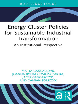 cover image of Energy Cluster Policies for Sustainable Industrial Transformation